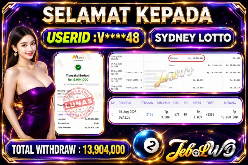 BUKTI JACKPOT KEMENANGAN TOGEL SYDNEY LOTTO Rp. 13.904.000 DI SITUS JEBOLWD 01 Agustus 2026