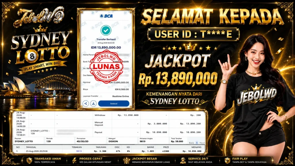 BUKTI JACKPOT KEMENANGAN TOGEL SYDNEY LOTTO Rp. 13.890.000 DI SITUS JEBOLWD 24 Agustus 2026