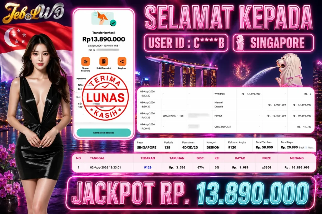 BUKTI JACKPOT KEMENANGAN TOGEL SINGAPORE Rp. 13.890.000 DI SITUS JEBOLWD 03 Agustus 2026