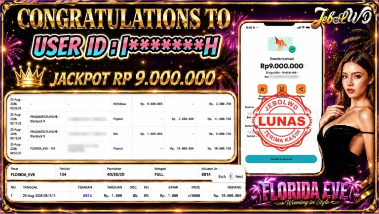 BUKTI JACKPOT KEMENANGAN TOGEL FLORIDA EVE Rp. 9.000.000 DI SITUS JEBOLWD 20 Agustus 2026