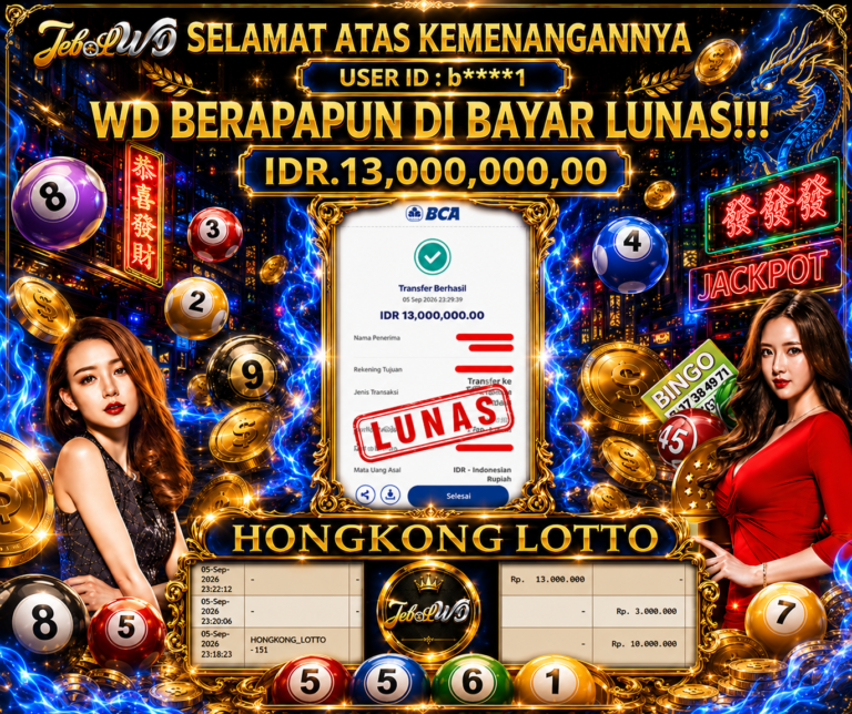 BUKTI JACKPOT KEMENANGAN TOGEL HONGKONG LOTTO  Rp. 13.000.000 DI SITUS JEBOLWD 05 SEPTEMBER 2026