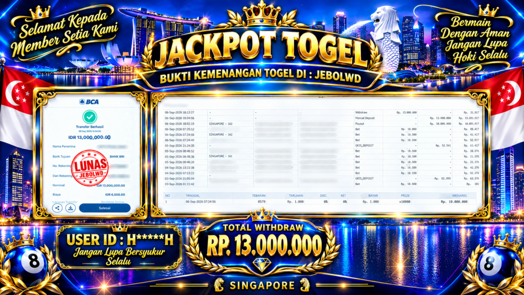 BUKTI JACKPOT KEMENANGAN TOGEL SINGAPORE Rp. 13.000.000 DI SITUS JEBOLWD 06 SEPTEMBER 2026
