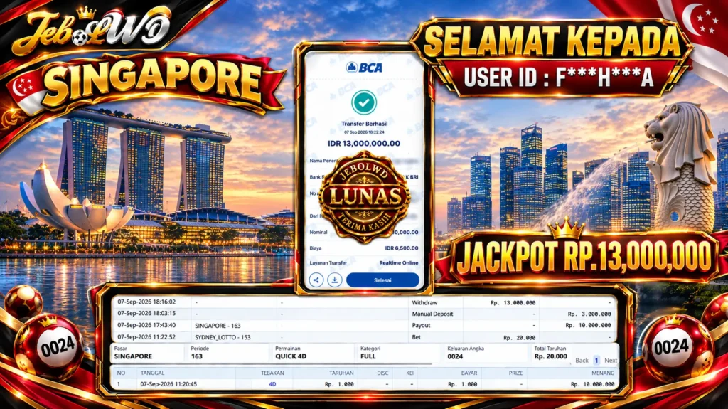 BUKTI JACKPOT KEMENANGAN TOGEL SINGAPORE Rp. 13.000.000 DI SITUS JEBOLWD 07 SEPTEMBER 2026